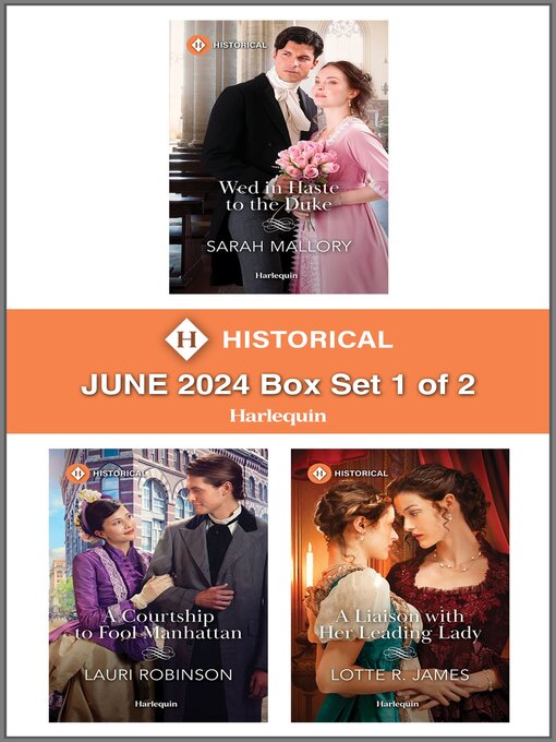 Title details for Harlequin Historical June 2024--Box Set 1 of 2 by Sarah Mallory - Available